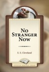 No Stranger Now